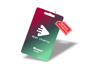 Recarga Eppi Cinema 30 Dias